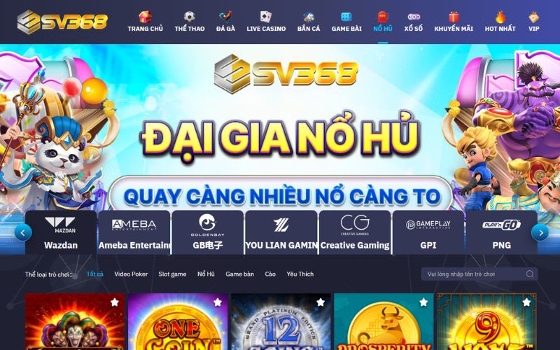 Nổ hũ SV368 - Chơi ngay ẵm thưởng liền tay